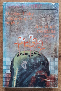 Hriešne lásky osamotených mužov / Ako chutí zakázané ovocie