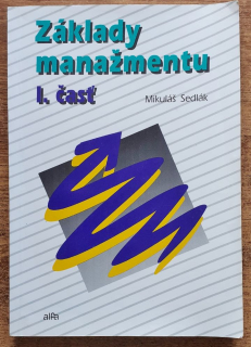 Základy manažmentu 1. časť