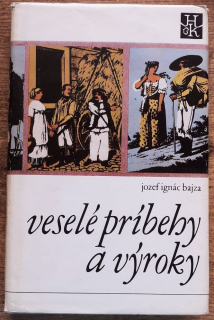 Veselé príbehy a výroky - Bajza