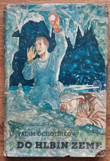 Do hlbín Zeme / Vedecko-fantastický román