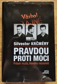 Pravdou proti moci / Príbeh muža, ktorého nezlomili