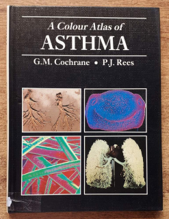A Colour Atlas of Asthma