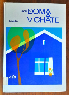 Urob si doma a v chate