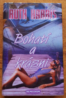 Bohatí a krásni