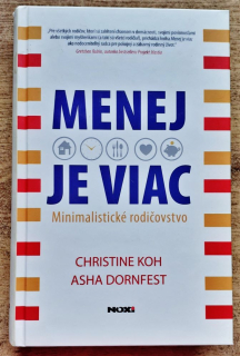 Menej je viac / Minimalistické rodičovstvo