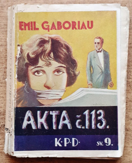 Akta č. 113 / Knihy podivuhodných dobrodružství sv. 9.