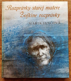 Rozprávky starej matere / Žofkine rozprávky / Vybrané spisy
