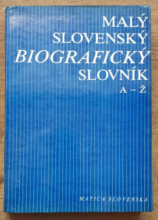 Malý slovenský biografický slovník / Generálny heslár SBS A - Ž