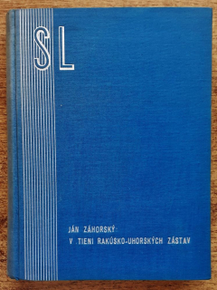 V tieni Rakúsko-Uhorských zástav