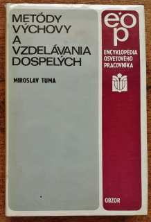 Metódy výchovy a vzdelávania dospelých / Encyklopédia osvetového pracovníka