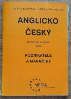 Anglicko český obchodní slovník pro podnikatele a manažery