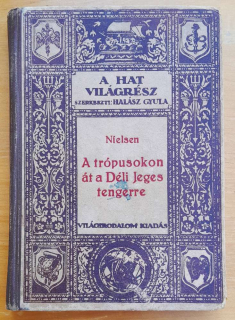 A trópusokon át a déli jeges tengerre 