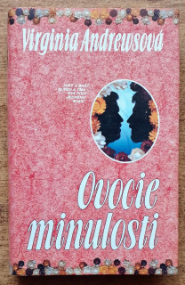 Kvety v podkroví 4. / Ovocie minulosti