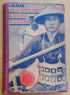 Kalózvilág a kínai vizeken