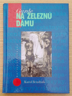 Garde na železnú dámu