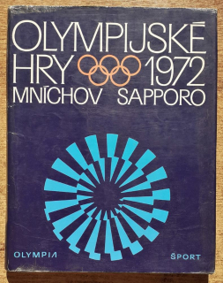 Olympijské hry 1972 / XX. olympijské hry Mníchov / XI. zimné olympijské hry Sapporo