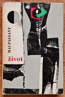 Život - Maupassant