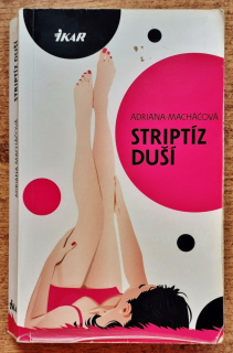 Striptíz duší