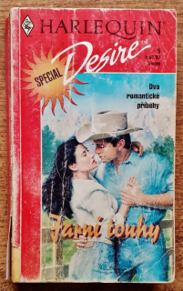 Jarní touhy 5 / Tvrdohlavá rančerka / Konstanta lásky