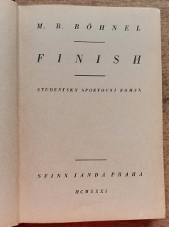 Finish / Studentský sportovní román / Nové cíle