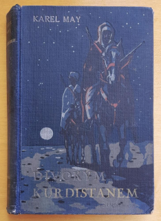 Divokým Kurdistanem / Román z cyklu Ve stínu padišaha