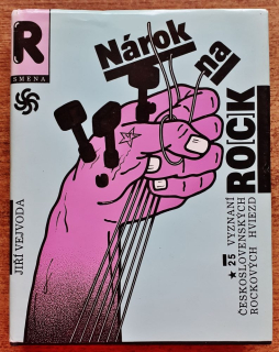 Nárok na rock / 25 vyznaní československých rockových hviezd