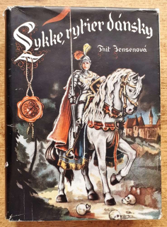Lykke, rytier dánsky / Renesančný román dánskej autorky zo 16. storočia