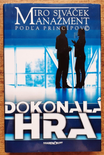 Dokonalá hra / Manažment podľa princípov C