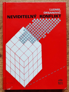 Neviditeľný konflikt / Edícia Stavebníckej literatúry