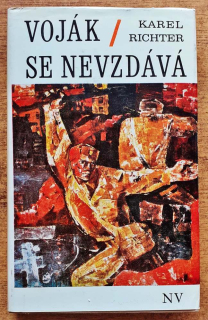 Voják se nevzdává