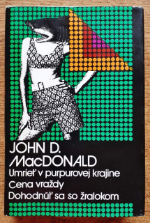 Umrieť v purpurovej krajine / Cena vraždy / Dohodnúť sa so žralokom
