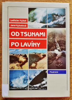 Od tsunami po lavíny