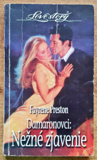 Nežné zjavenie / Damaronovci 5. / Love story 157