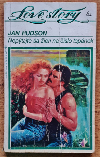Nepýtajte sa žien na číslo topánok / Love story 84