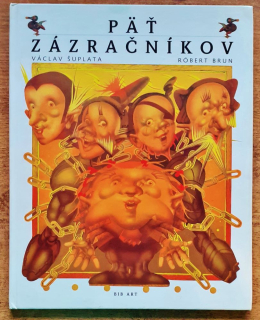 Päť zázračníkov