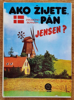 Ako žijete, pán Jensen? / Svetom (cestopis)