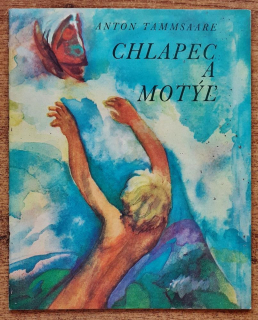 Chlapec a motýľ / Poetická poviedka-bájka inšpirovaná rozprávkovými príbehmi Oscara Wildea