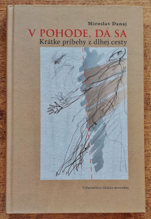 V pohode, dá sa / Krátke príbehy z dlhej cesty