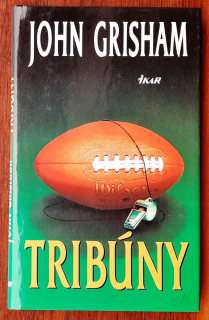 Tribúny / John Grisham