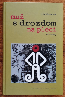 Muž s drozdom na pleci / Poviedky