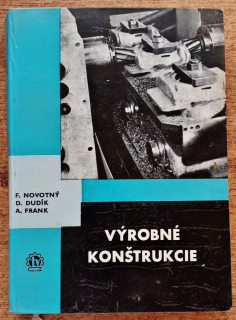 Výrobné konštrukcie