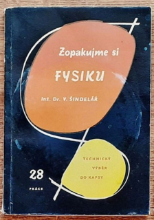 Technický výběr do kapsy 28 / Zopakujme si fysiku