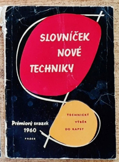 Technický výběr do kapsy / Prémiový svazek 1960 / Slovníček nové techniky