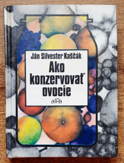 Ako konzervovať ovocie