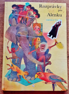 Rozprávky pre Alenku / Edícia Otvor sa rozprávka