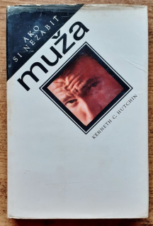 Ako si nezabiť muža
