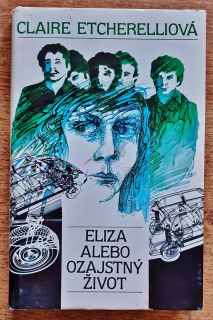 Eliza alebo ozajstný život
