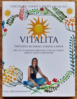 Vitalita / Prúvodce ke zdraví, energii a kráse