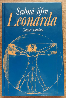 Sedmá šifra Leonarda / Voľné pokračovanie bestselleru Meno je váš osud