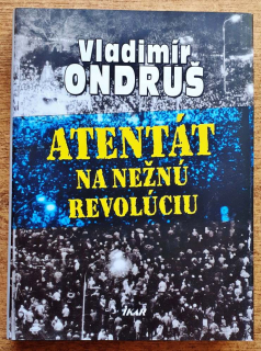 Atentát na Nežnú revolúciu